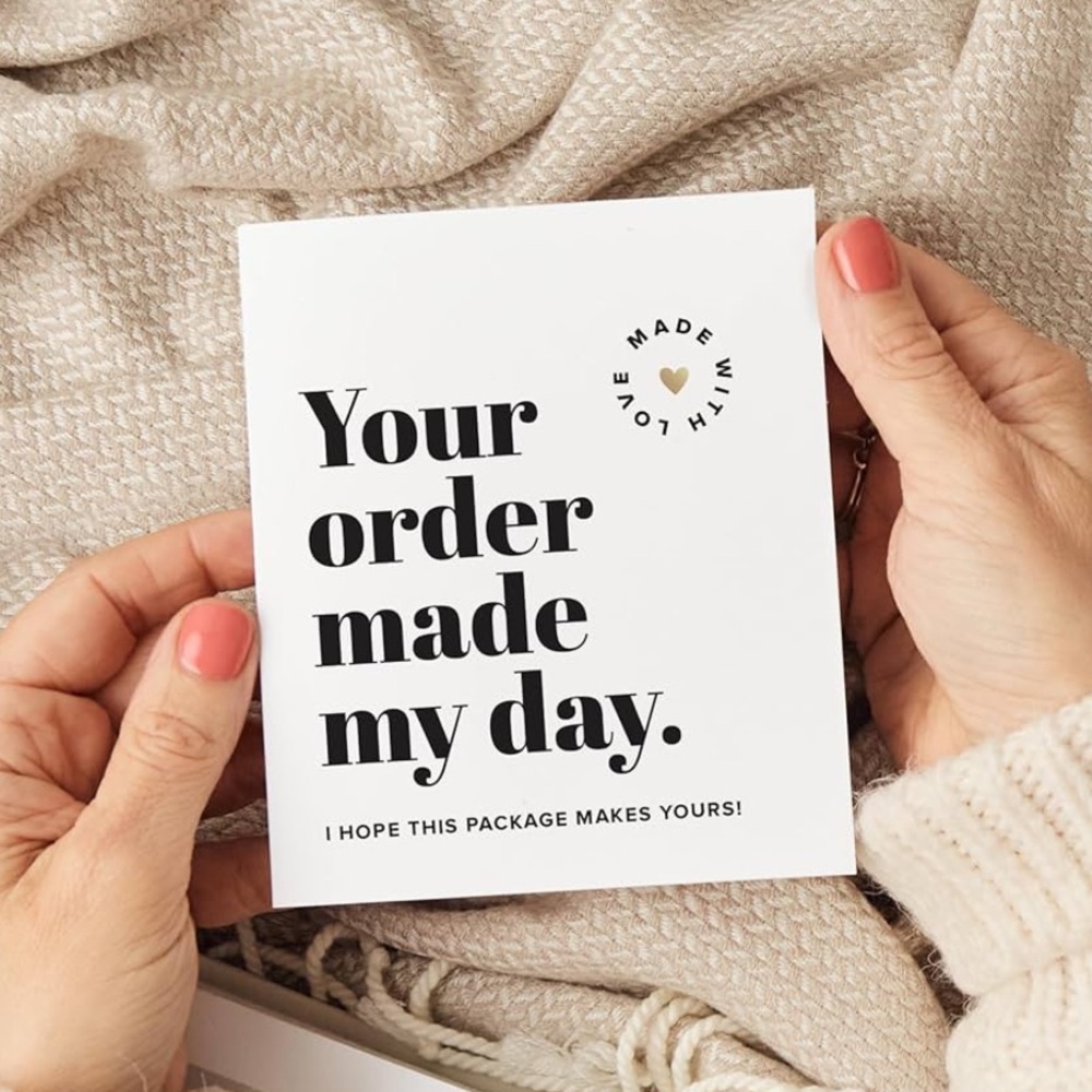 Set of 50 3in x 3.5in Your Order Made My Day Thank You Cards